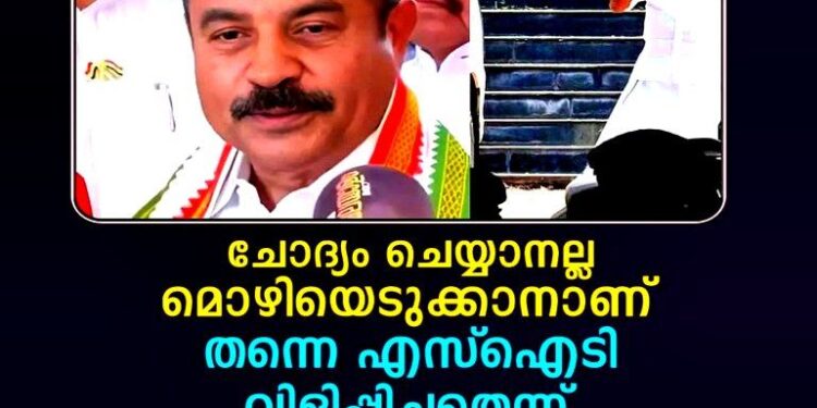 എന്നെ വിളിപ്പിച്ചത് മൊഴിയെടുക്കാൻ, ചോദ്യം ചെയ്യാനല്ല’; ഉദ്യോഗസ്ഥർക്കെതിരെ അടൂർ പ്രകാശ്